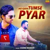 About Ho Gaya Tumse Pyar Song